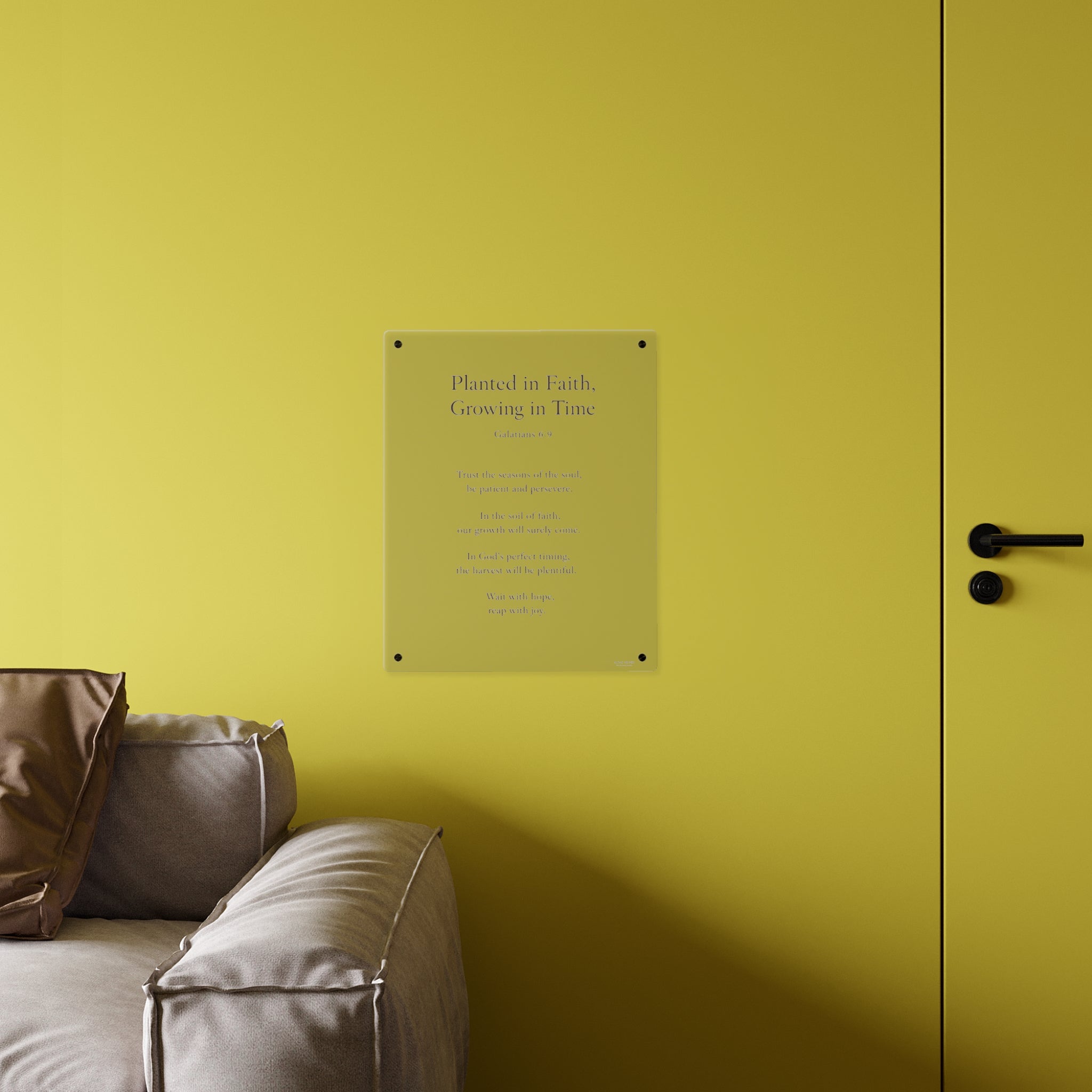 Planted in Faith, Growing in Time — Scripture Acrylic Wall Art (Galatians 6:9)